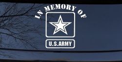 In Memory Of Army Military Car or Truck Window Decal Sticker