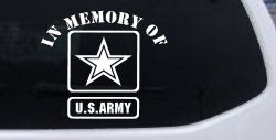 In Memory Of Army Military Car or Truck Window Decal Sticker