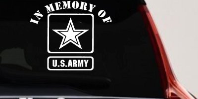 In Memory Of Army Military Car or Truck Window Vinyl Decal Sticker