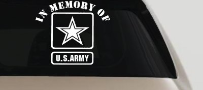 In Memory Of Army Military Car or Truck Window Vinyl Decal Sticker