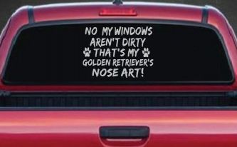 My Windows Aren't Dirty Golden Retriever Dog Car or Truck Window Decal Sticker (Light Gray)