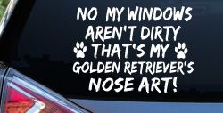 My Windows Aren't Dirty Golden Retriever Dog Car or Truck Window Decal Sticker