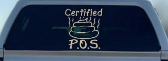 Certified POS Funny Car or Truck Window Decal Sticker (Desert Sand)