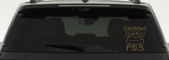 Certified POS Funny Car or Truck Window Decal Sticker (Gold)