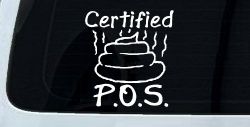 Certified POS Funny Car or Truck Window Decal Sticker