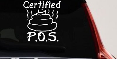 Certified POS Funny Car or Truck Window Vinyl Decal Sticker