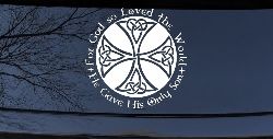 Celtic Cross John 3:16 God Loved the World Christian Car or Truck Window Decal Sticker