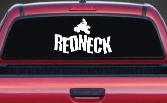 Redneck 4 Wheeler Country Car or Truck Window Decal Sticker