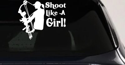 Shoot Like A Girl Bow Hunter Hunting Car or Truck Window Vinyl Decal Sticker