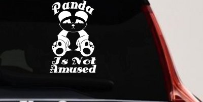 Panda Is Not Amused Funny Car or Truck Window Vinyl Decal Sticker