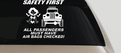 SAFETY FIRST Off Road Car or Truck Window Vinyl Decal Sticker