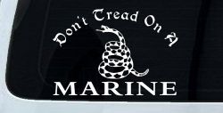 Dont Tread On A Marine Military Car or Truck Window Decal Sticker