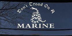 Dont Tread On A Marine Military Car or Truck Window Decal Sticker
