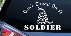 Dont Tread On A Soldier Military Car or Truck Window Decal Sticker
