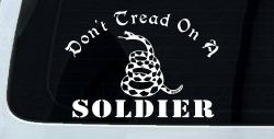 Dont Tread On A Soldier Military Car or Truck Window Decal Sticker