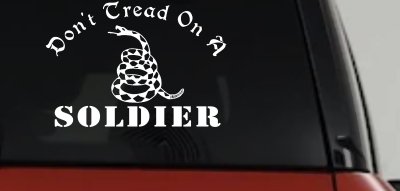 Dont Tread On A Soldier Military Car or Truck Window Vinyl Decal Sticker