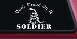 Dont Tread On A Soldier Military Car or Truck Window Decal Sticker