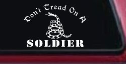 Dont Tread On A Soldier Military Car or Truck Window Decal Sticker