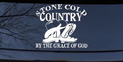 Stone Cold Country By The Grace Of God Car or Truck Window Decal Sticker