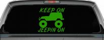 Keep On Jeepin On Off Road Car or Truck Window Decal Sticker (Lime)
