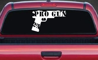 Pro Gun 2nd Amendment Hand Gun Car or Truck Window Decal Sticker