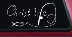 Christ Life Christian Fish Car or Truck Window Decal Sticker