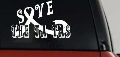 Save The Ta Tas Breast cancer ribbon Car or Truck Window Vinyl Decal Sticker