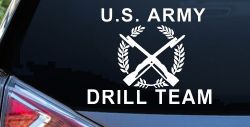 US Army Drill Team  Military Car or Truck Window Decal Sticker