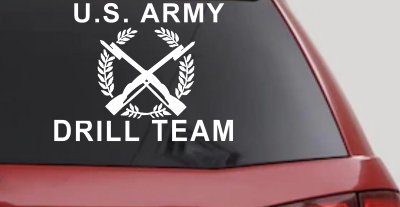 US Army Drill Team  Military Car or Truck Window Vinyl Decal Sticker