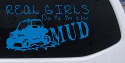 Real Girls Do It In The Mud UTV Off Road Car or Truck Window Decal Sticker (Sky Blue)