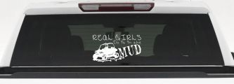 Real Girls Do It In The Mud UTV Off Road Car or Truck Window Decal Sticker (White)