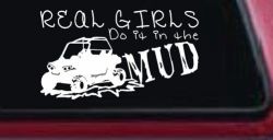 Real Girls Do It In The Mud UTV Off Road Car or Truck Window Decal Sticker