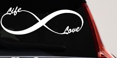 Infinity Symbol Life And Love Car or Truck Window Vinyl Decal Sticker