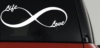 Infinity Symbol Life And Love Car or Truck Window Vinyl Decal Sticker