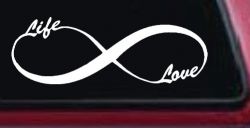 Infinity Symbol Life And Love Car or Truck Window Decal Sticker