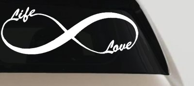 Infinity Symbol Life And Love Car or Truck Window Vinyl Decal Sticker
