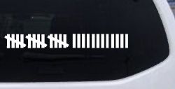 Keeping Count Tick Marks Funny Car or Truck Window Decal Sticker
