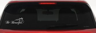 Be Beautiful Swirl Car or Truck Window Vinyl Decal Sticker (White)