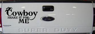 Cowboy Shake It For Me Country Car or Truck Window Decal Sticker (Black)