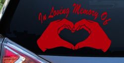In Loving Memory Of Hands In Shape Of Heart Car or Truck Window Decal Sticker (Red)