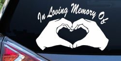 In Loving Memory Of Hands In Shape Of Heart Car or Truck Window Decal Sticker