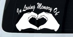 In Loving Memory Of Hands In Shape Of Heart Car or Truck Window Decal Sticker