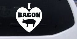I Love Bacon Funny Car or Truck Window Decal Sticker