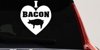 I Love Bacon Funny Car or Truck Window Vinyl Decal Sticker