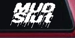 Mud Slut Off Road Car or Truck Window Decal Sticker