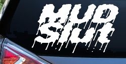 Mud Slut Off Road Car or Truck Window Decal Sticker