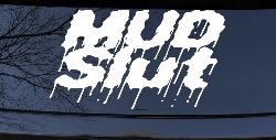 Mud Slut Off Road Car or Truck Window Decal Sticker