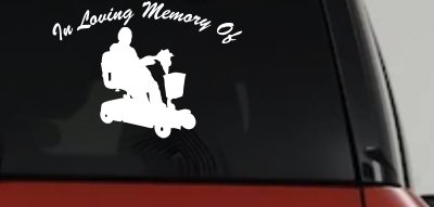 In Loving Memory Of With Handicap Scooter Car or Truck Window Vinyl Decal Sticker