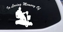 In Loving Memory Of With Handicap Scooter Car or Truck Window Decal Sticker