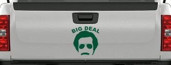 Big Deal Hair And Mustache Funny Car or Truck Window Vinyl Decal Sticker (Dark Green)